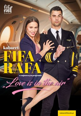 Gorzyce (pow. tarnobrzeski) Wydarzenie Kabaret Kabaret FiFa-RaFa - Love is in the air