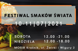 Kraśnik Wydarzenie Festiwal Festiwal Smaków Świata w Kraśniku 10-11.07.2021