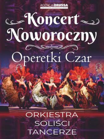 Stalowa Wola Wydarzenie Opera | operetka Operetki Czar - Koncert Noworoczny