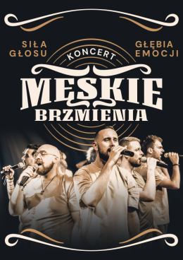 Stalowa Wola Wydarzenie Koncert MĘSKIE BRZMIENIA