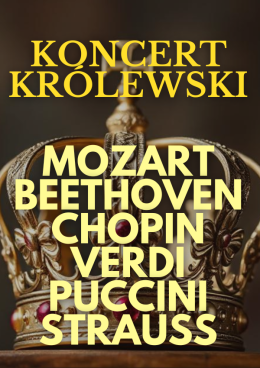 Stalowa Wola Wydarzenie Koncert Koncert Królewski - Majestat Klasyki