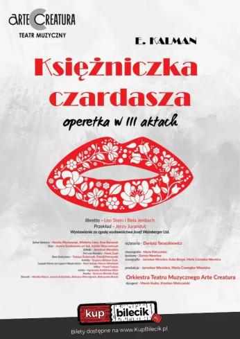 Stalowa Wola Wydarzenie Spektakl Ogniste czardasze, klasyczne walce i wielka Miłość. Soliści, Orkiestra, taniec i doskonała zabawa!