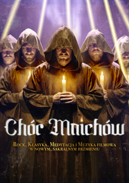 Stalowa Wola Wydarzenie Koncert Chór Mnichów przy świecach