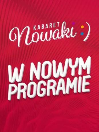 Stalowa Wola Wydarzenie Kabaret Kabaret Nowaki "W NOWYM PROGRAMIE"