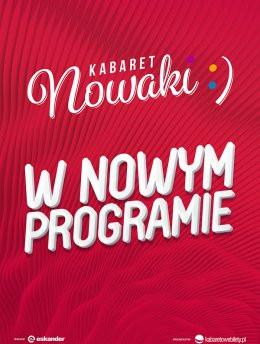 Stalowa Wola Wydarzenie Kabaret Kabaret Nowaki - Nowy Program 2024
