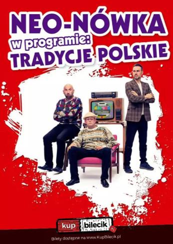 Stalowa Wola Wydarzenie Kabaret Nowy program: Tradycje Polskie